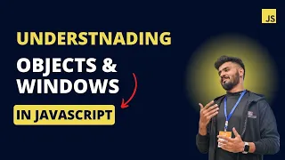 JavaScript Objects Window Methods and URL Manipulation Comprehensive Guide for Beginners