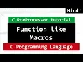 Function Like Macros with Arguments C Programming Tutorial in Hindi