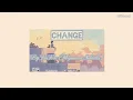 [MMSUB] Change (Cutie Pie the series OST) - by NuNew (Myanmar Translation)