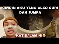 Download Lagu CINCIN AKU YANG CLEO CURI DAH JUMPA😭| TAPI JUMPA DEKAT DALAM NI…😭‼️