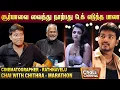 Download Lagu ரஜினி படத்தை ஒப்புக்கொள்ள யோசித்தேன்? - Cinematographer R Rathnavelu| CHAI WITH CHITHRA - Marathon