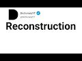 Reconstruction Synonyms Thesaurus Similar Words
