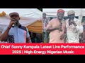 Download Lagu Chief Sunny Kampala Latest Live Performance 2025 | High-Energy Nigerian Music