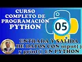 Entrada y Salida de datos con input y print en Python con IDLE 100 practico