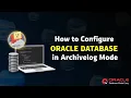 How to enable and disable Archive log Mode in Oracle Database Oracle database 23ai step by step