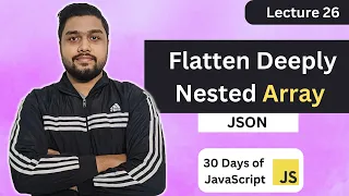 Flatten Deeply Nested Array Leetcode 2722 JSON 30 Days of JavaScript