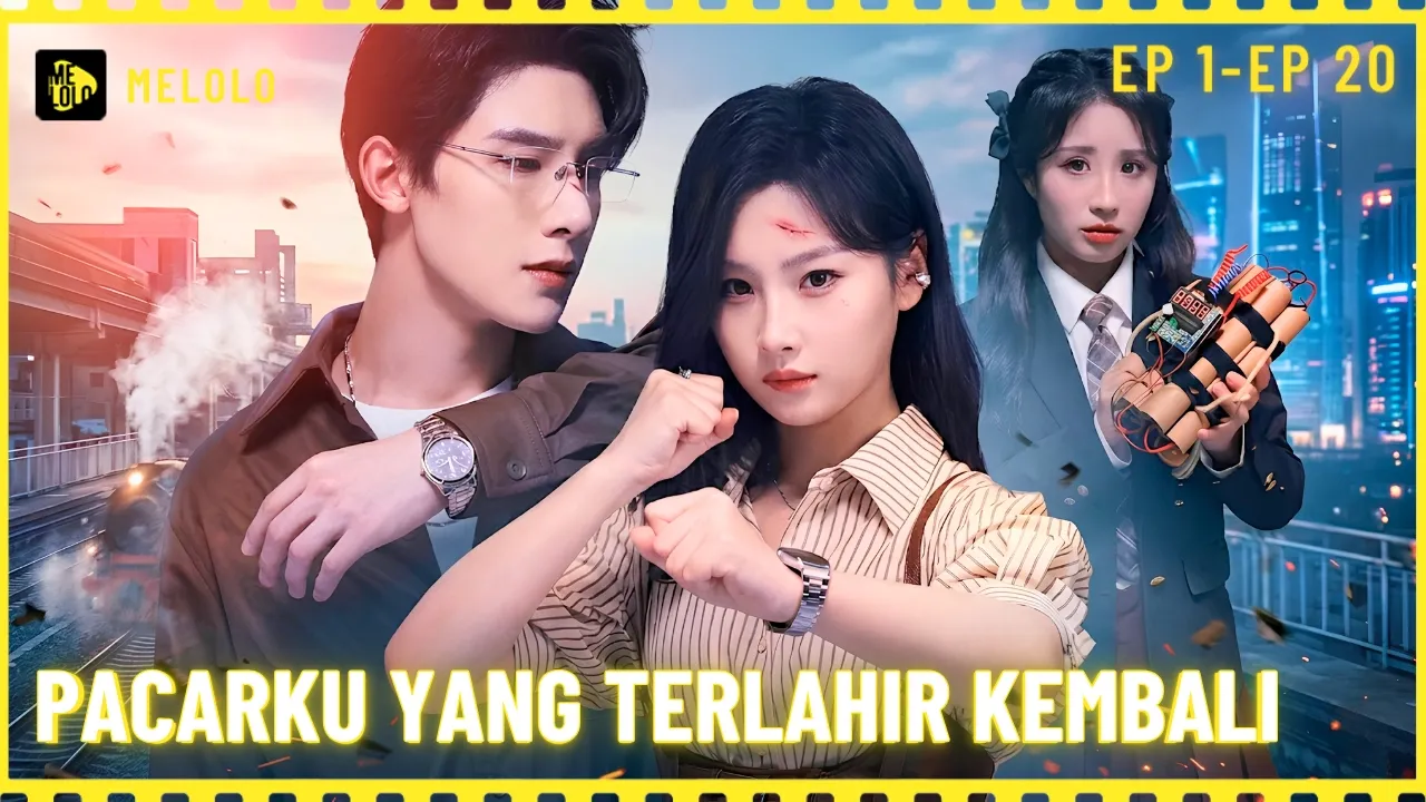 【Melolo】Pacarku yang terlahir kembali - Episode 1 - 20 poster