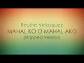 Regine Velasquez - Mahal Ko O Mahal Ako (Stripped Version)[Lyrics]