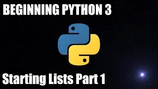 Beginning Python 3 By Doing - Lists Part 1