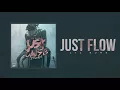 Lil Durk - Just Flow
