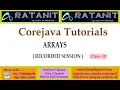 Core Java Tutorials ARRAYS by Mr Ratan class-01