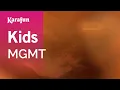 Download Lagu Karaoke Kids - MGMT *