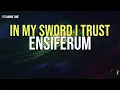 Ensiferum - In My Sword I Trust (Lyrics)