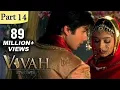 Download Lagu Vivah Hindi Movie | (Part 14/14) | Shahid Kapoor, Amrita Rao | Romantic Bollywood Family Drama Movie