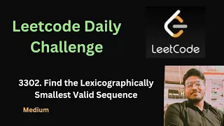 Find the Lexicographically Smallest Valid Sequence Leetcode - 3302