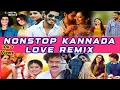 Download Lagu Nonstop Kannada Love Remix | Valentine's 💖 Special | Sandalwood Romantic Songs DJ Mix |