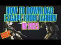 How To Download ESCAPE FROM TARKOV In 2025 - BREAKDOWN