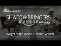 Final Fantasy XIV: SHADOWBRINGERS  YorHa: Dark Apocalypse　Weight of the World / Prelude Version