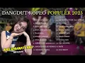 Lagu KAU KHIANATI AKU - DIVA  HANI🎶🎧DANGDUT KOPLO INDONESIA TERBARU