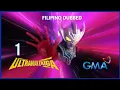 Lagu Ultraman Taiga: Episode 1 →Buddy Go!← Tagalog Dubbed | GMA 7