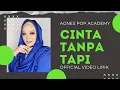 Download Lagu CINTA TANPA TAPI - AGNES - OFFICIAL VIDEO LIRIK