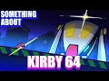 Download Lagu Something About Kirby 64 ANIMATED (Loud Sound Warning) 🌟