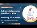 40 Handling Artithmetic Exception in JAVA Hindi Divide by Zero Error use of Try Catch block