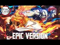 Download Lagu Demon Slayer: Akeboshi (LiSA) x Rengoku vs Akaza Theme | EPIC VERSION (Mugen Train OP)