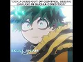 Deku goes Out of Control 🥶 | 🎵DARE (Ultra Slowed) | My Hero Academia ✨ | #mha #edit #shorts