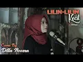 Download Lagu LILIN - LILIN KECIL - CHRISYE COVER BY DILLA NOVERA