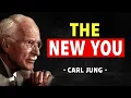 Lagu You’ll Only See This Once, Right Before Your Old Self Dies - Carl Jung