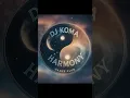 Harmony DanceClubRemix    by Dj KOMA #new #music #remix #perte #club #dance #techno