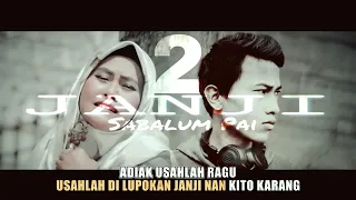 Download JANJI SABALUN PAI 2 Roza Selvia ft Iwan Romeo by Taufik Prj versi anak mandeh - TAUFIK PRJ #2019 MP3