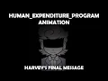 Download Lagu Harvey's Final Message | human_expenditure_program Animation