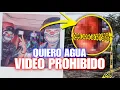 EL QUE NO DEBES VER QUIERO AGUA