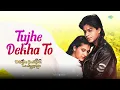Tujhe Dekha To | Kumar Sanu | Lata Mangeshkar | Shah Rukh Khan | Kajol | Dilwale Dulhania Le Jayenge
