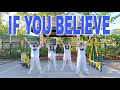 Lagu IF YOU BELIEVE (Dj Jurlan Remix) | Dance Fitness | Hyper movers