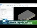 Reviewing Concrete Members Pushed from RAM Structural System to iTwin Analytical Synchronizer