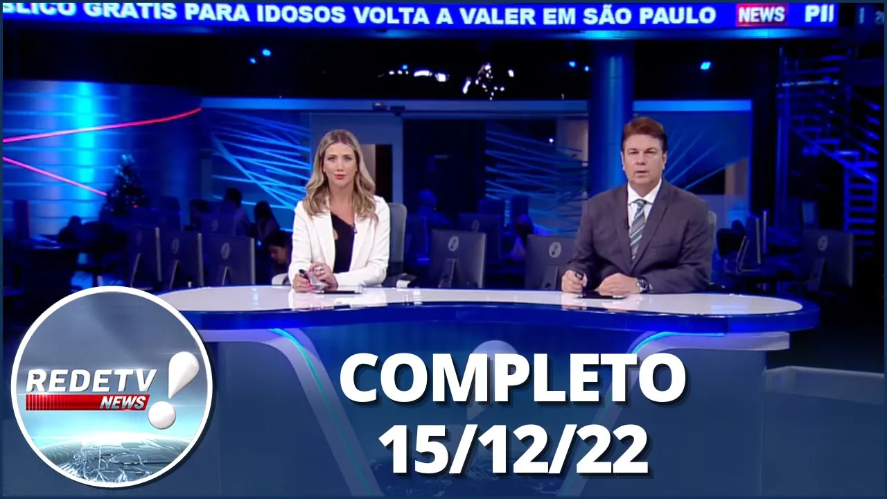 RedeTV News (15/12/22) | Completo