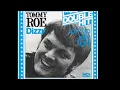 Tommy Roe ~ Dizzy 1969 Bubblegum Purrfection Version