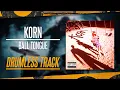 Download Lagu Korn - Ball Tongue (Drumless) NO DRUMS - High Quality