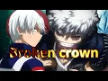 Download Lagu My hero academia- shoto \u0026 dabi (AMV) broken crown, requested by Samantha golding