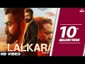 Download Lagu Lalkara(Full Song)-Amrit Maan-Pankaj Batra-Deep Jandu | Ishtar Punjabi