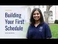 Building Your First Schedule
