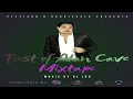 BEST OF ALAN CAVE MIX BY DJ LOU