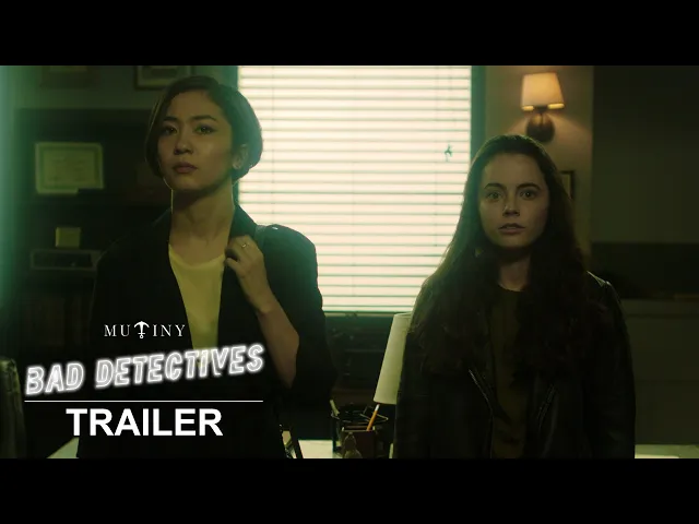 Bad Detectives | Official Trailer | Mutiny Pictures