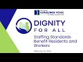 Dignity for All Staffing Standards Benefit Residents and Workers