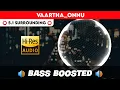 Download Lagu 🔥🔥🔥VAARTHA ONNU | ⭕️ 5.1 SURROUND ⭕️ | 🔊 BASS™ BOOSTED 🔊 | 🔊SUB BASS™🔊 | by THARMi2005