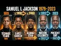 Samuel L Jackson Age 1979 - 2023 Transformation
