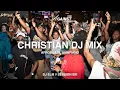 Download Lagu CHRISTIAN DJ MIX | AFROBEATS, AMAPIANO | AGAINST THE GRAIN | DJ ELIII